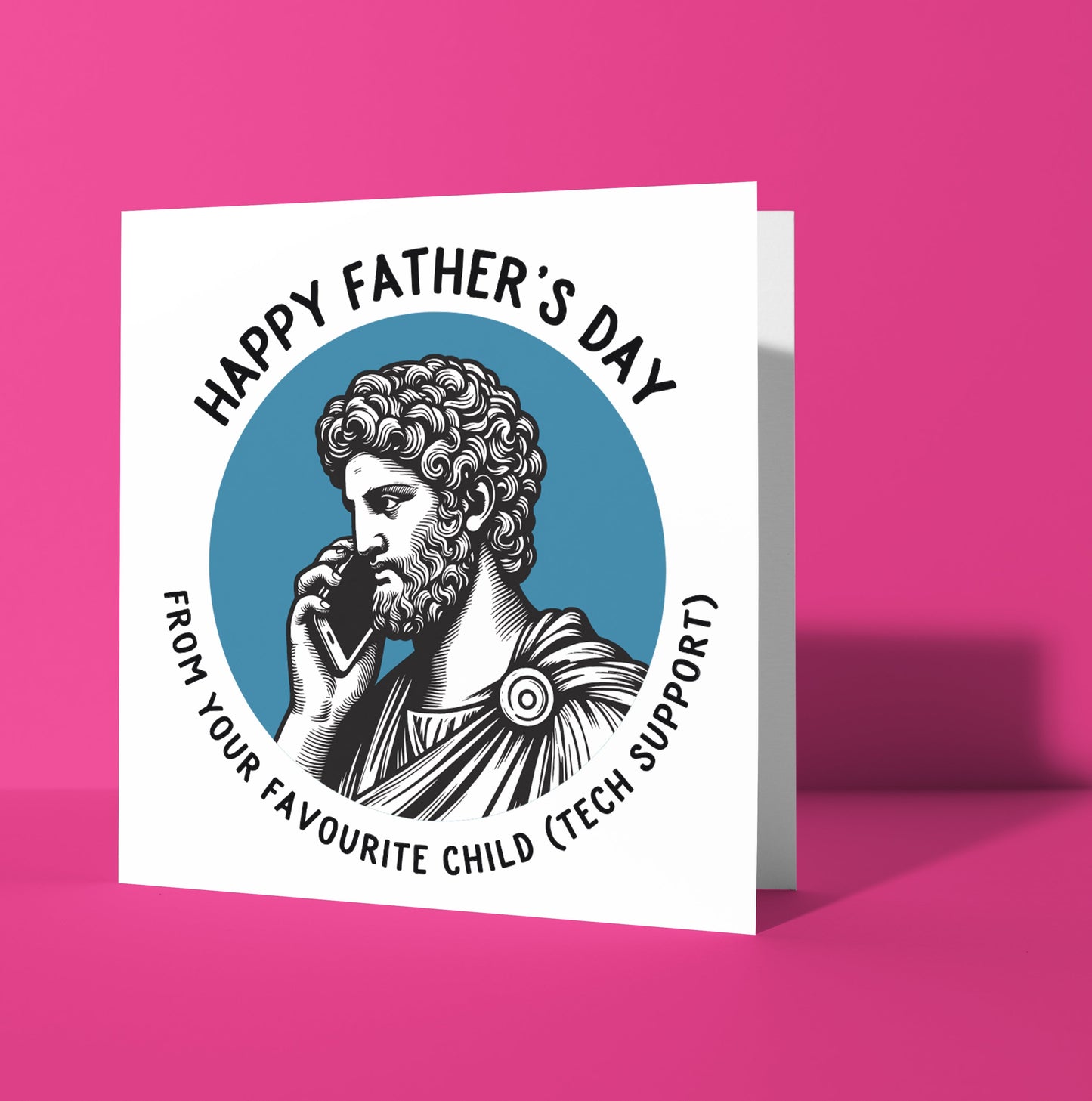 Happy Father's Day. From Your Favourite Child (Tech Support) Statue Dude Card (Pack of 6)