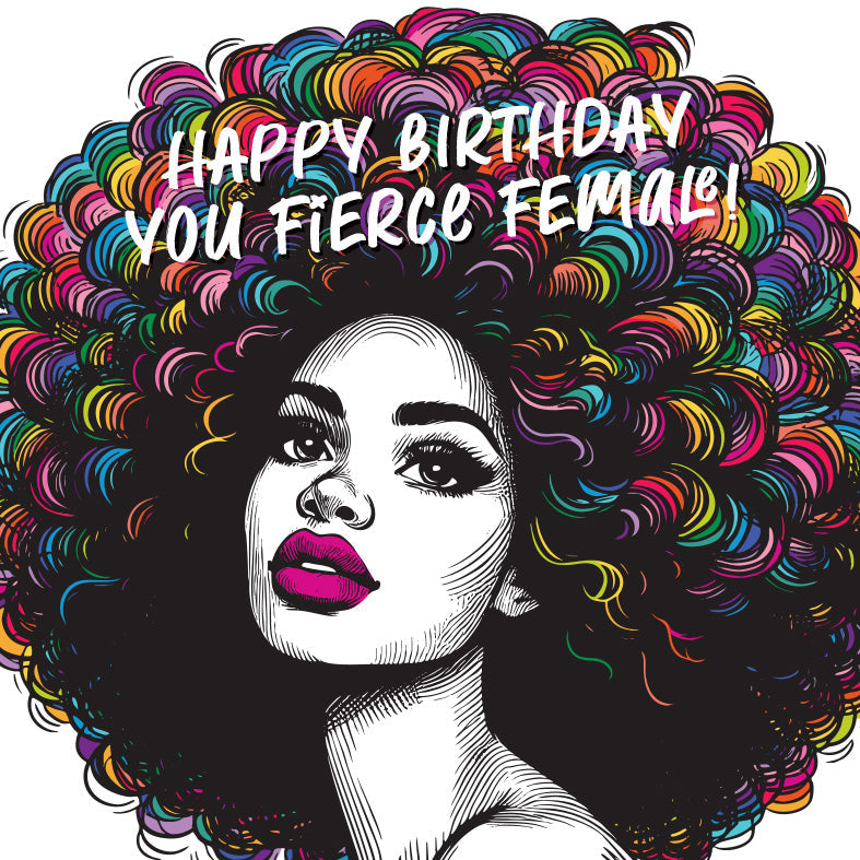 Illustration of a woman with vibrant, multicolored curly hair and bold makeup. Text above reads "Happy Birthday, You Fierce Female!"—the perfect Happy Birthday You Fierce Female! Vintage Babes Birthday Card for stylish celebrations.
