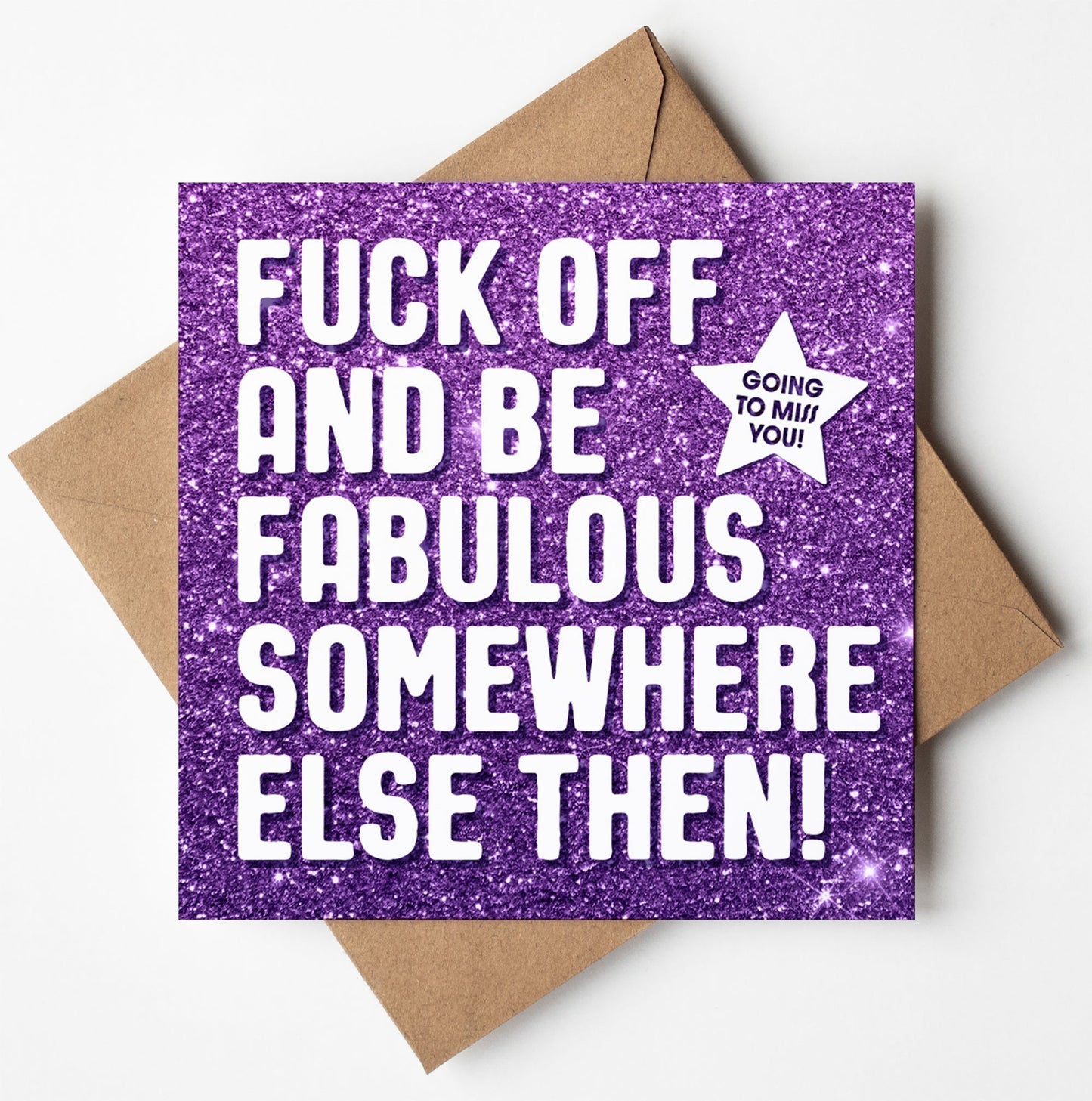 Fuck Off Fabulous Glitter Card (Pack of 6)