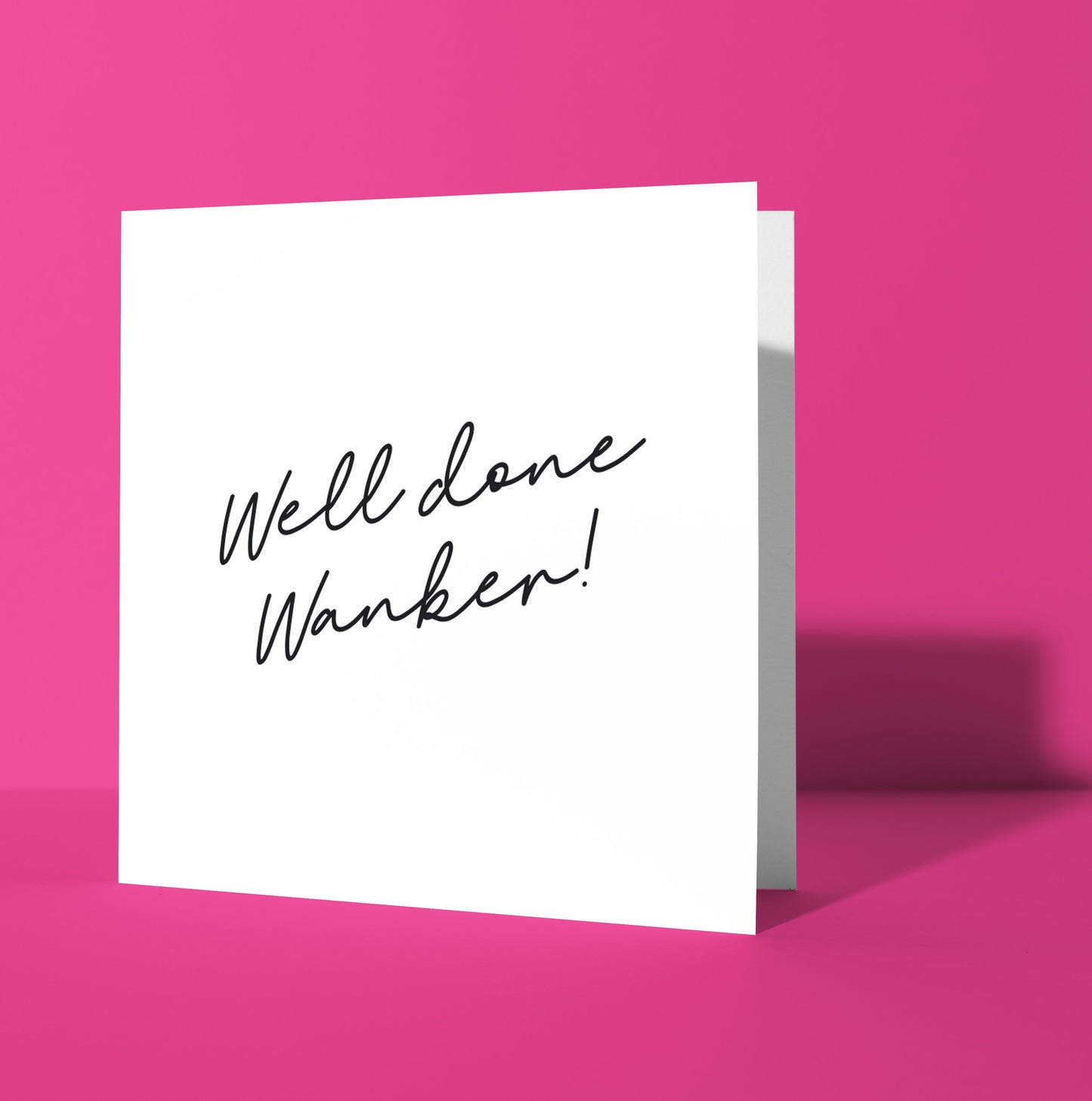 Well Done Wanker Script Card (Pack of 6)