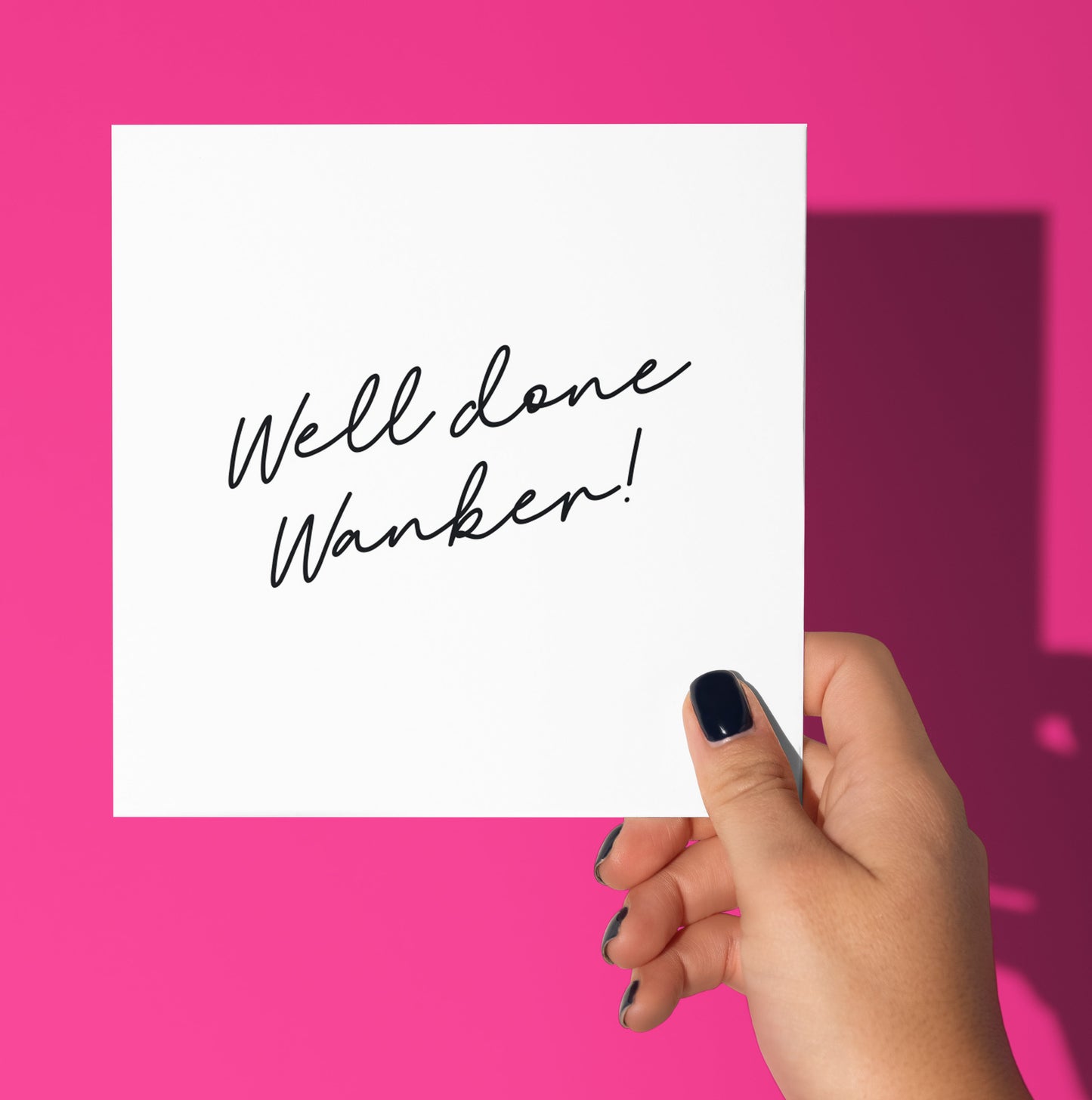 Well Done Wanker Script Card (Pack of 6)