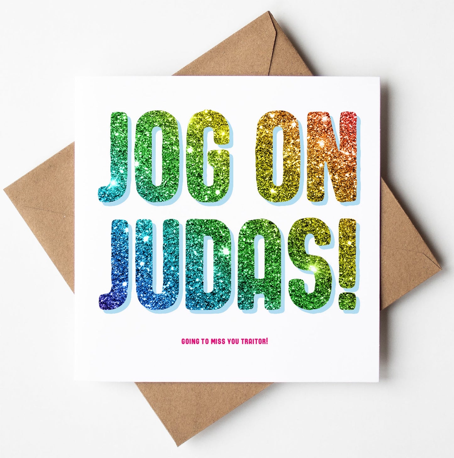 Jog On Judas Glitter Card (Pack of 6)