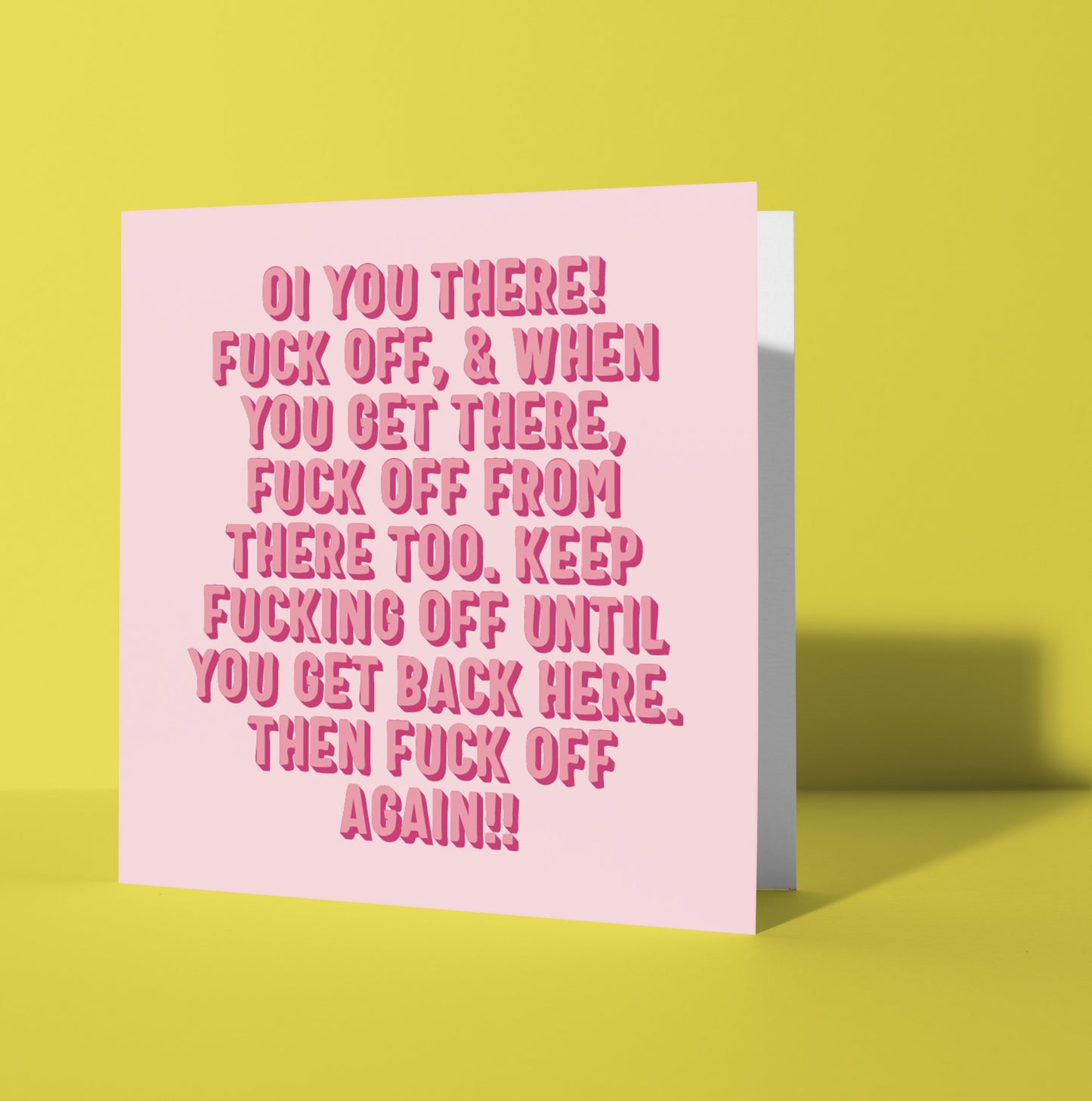 Oi You There! Fuck Off Card (Pack of 6)