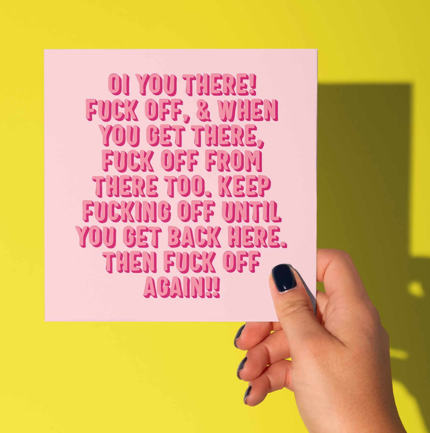 Oi You There! Fuck Off Card (Pack of 6)