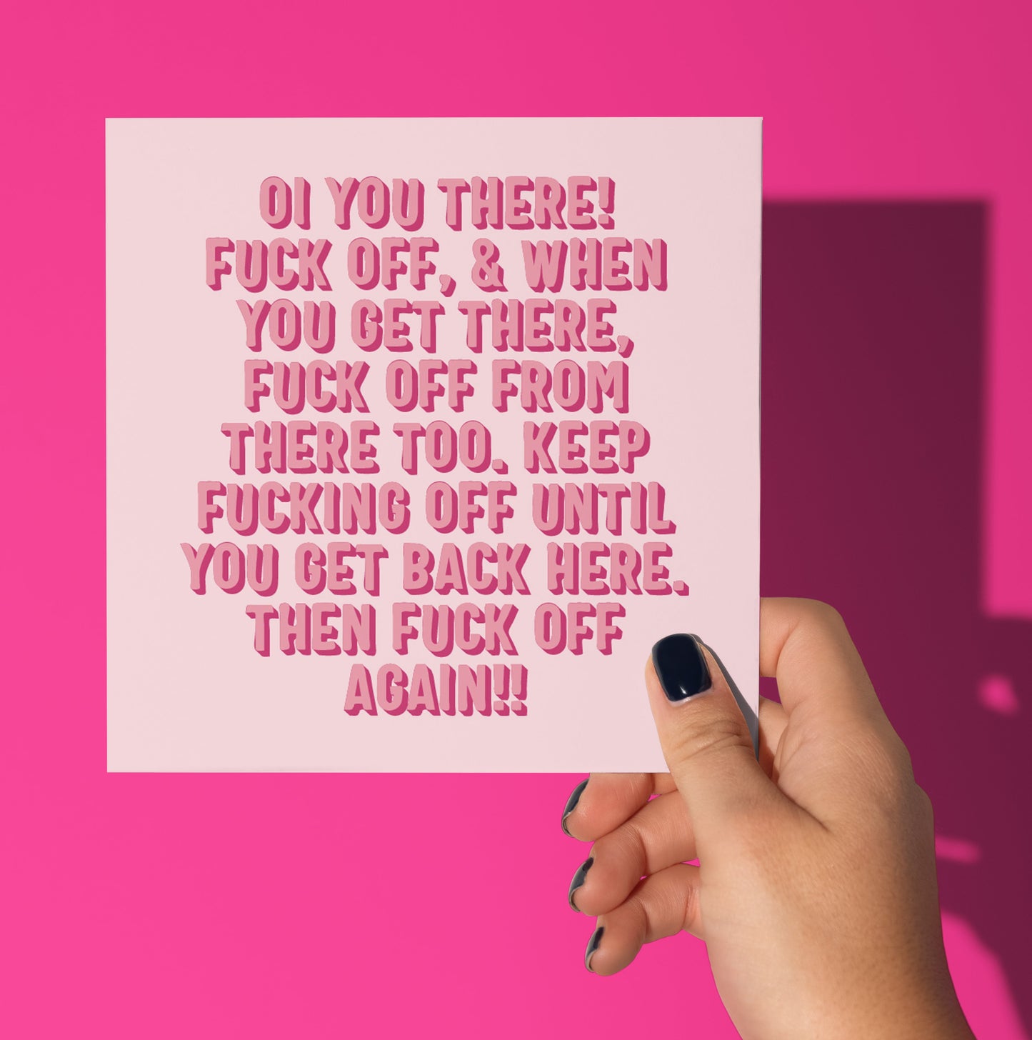 Oi You There! Fuck Off Card (Pack of 6)