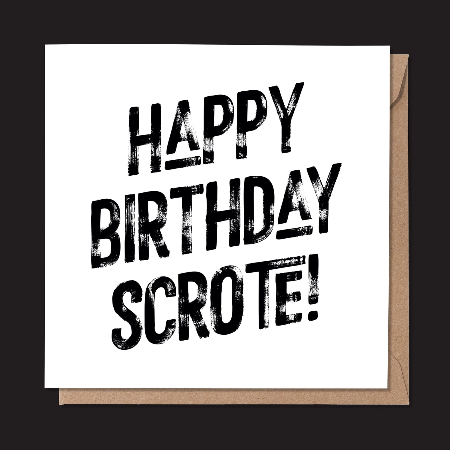 Happy Birthday Scrote! Harlem Card (Pack of 6)