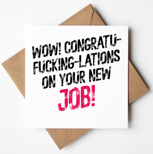 The "Congratu-fucking-lations On Your New Job! Harlem Card" is a square congratulations card with "WOW! CONGRATU-FUCKING-LATIONS ON YOUR NEW JOB!" in bold black text, featuring "JOB!" in bold pink. It is presented on a brown envelope against a white background.