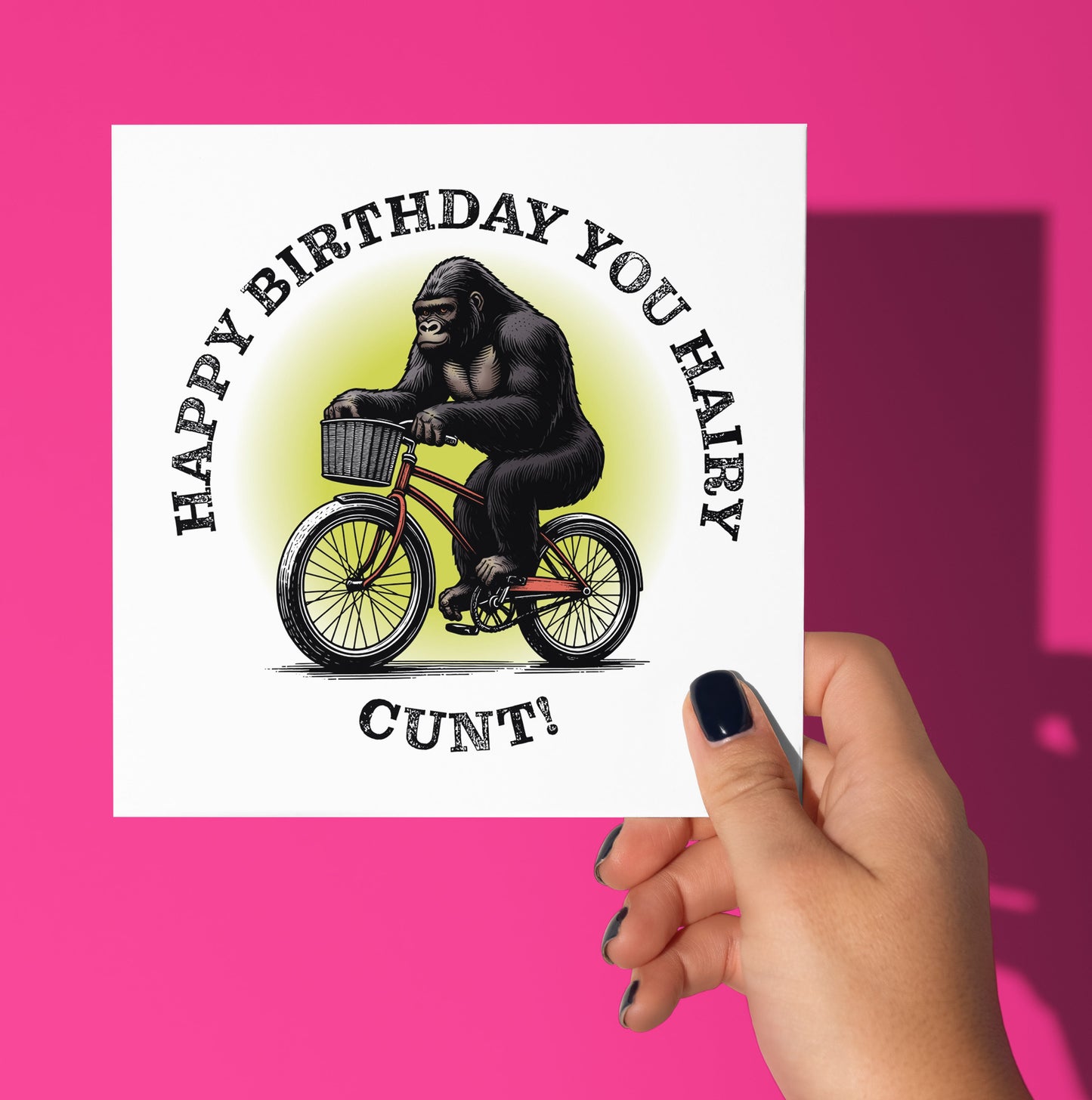 Happy Birthday You Hairy Cunt! Gorilla Card (Pack of 6)