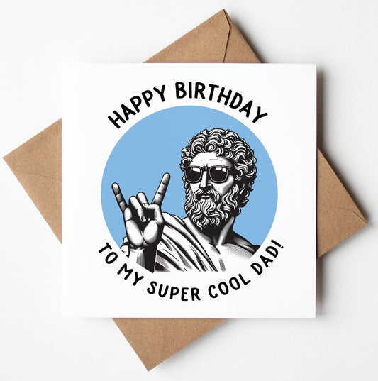 The "Happy Birthday To My Super Cool Dad! Statue Dude Card" features a bearded statue in sunglasses doing a rock hand sign, plus the message "Happy Birthday to my super cool dad!" on a minimalist white background.