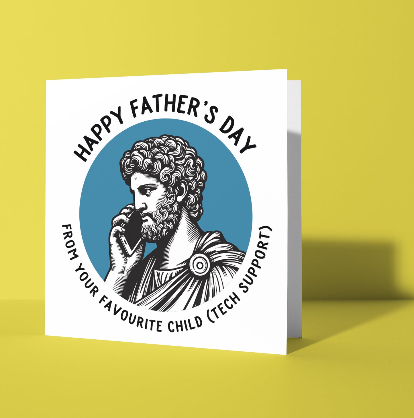 Happy Father's Day. From Your Favourite Child (Tech Support) Statue Dude Card (Pack of 6)