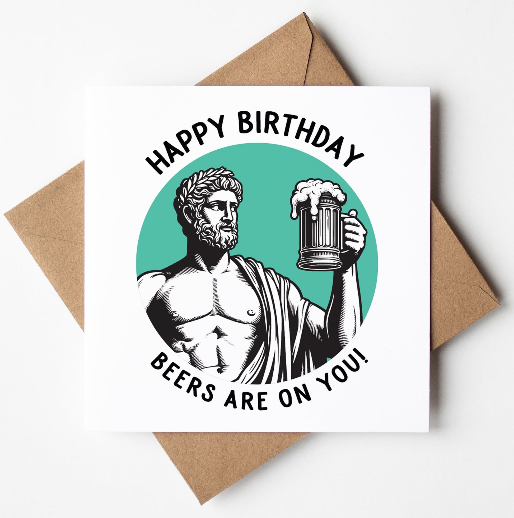 The Happy Birthday. Beers Are On You! Statue Dude Card features a toga-clad, muscular man with a beer mug. Includes brown envelope. Worldwide shipping available.