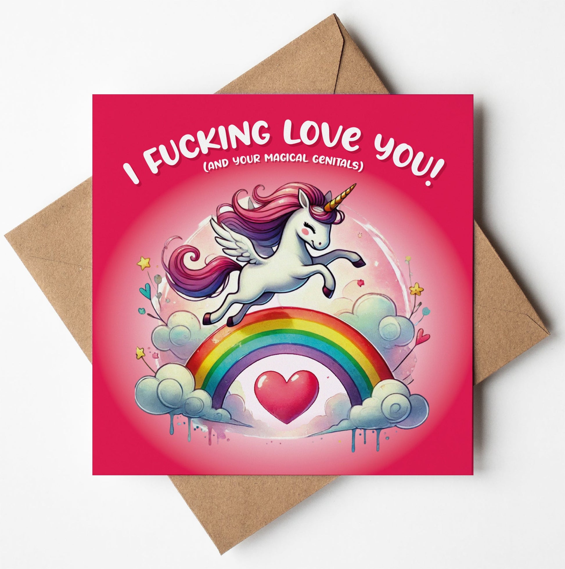 The "I Fucking Love You! And Your Magical Genitals Cute Unicorn Card" features a unicorn flying over a rainbow with bold text on a red background, making it the perfect humorous anniversary card for your special someone, complete with a brown envelope.