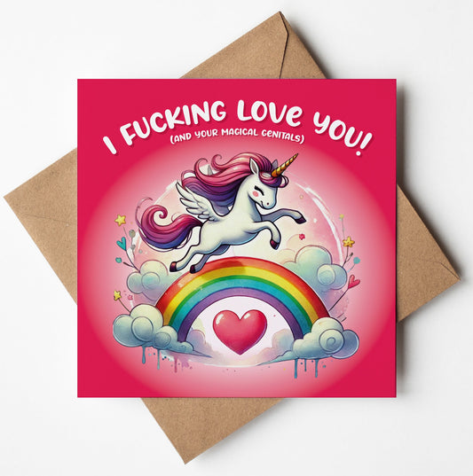 The "I Fucking Love You! And Your Magical Genitals Cute Unicorn Card" features a unicorn flying over a rainbow with bold text on a red background, making it the perfect humorous anniversary card for your special someone, complete with a brown envelope.