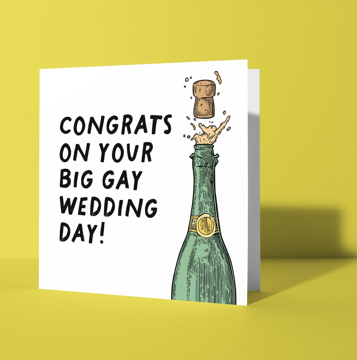Congrats On Your Big Gay Wedding Card! (Pack of 6)