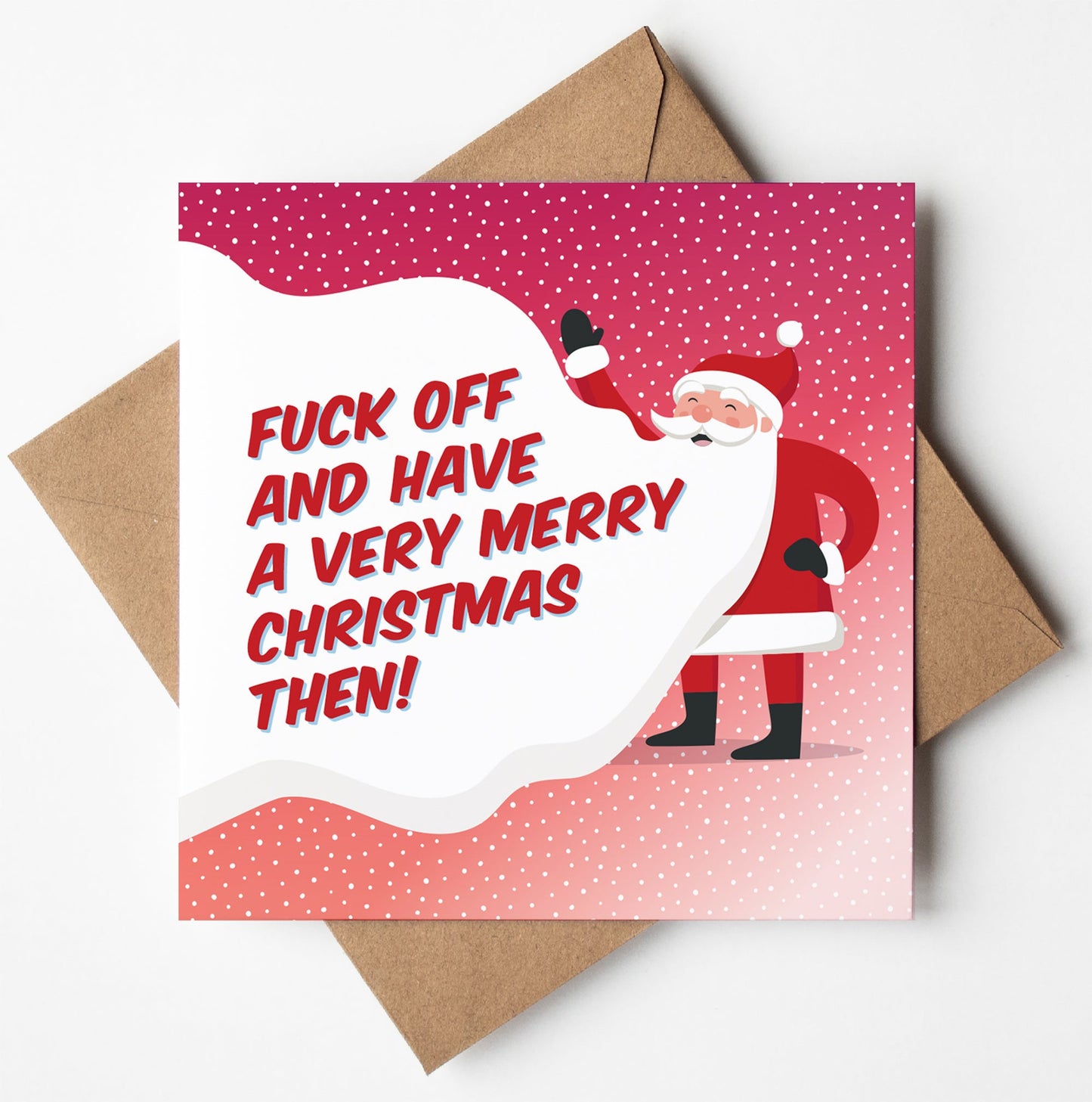 Santa's Beard Fuck Off Merry Christmas Card (Pack of 6)