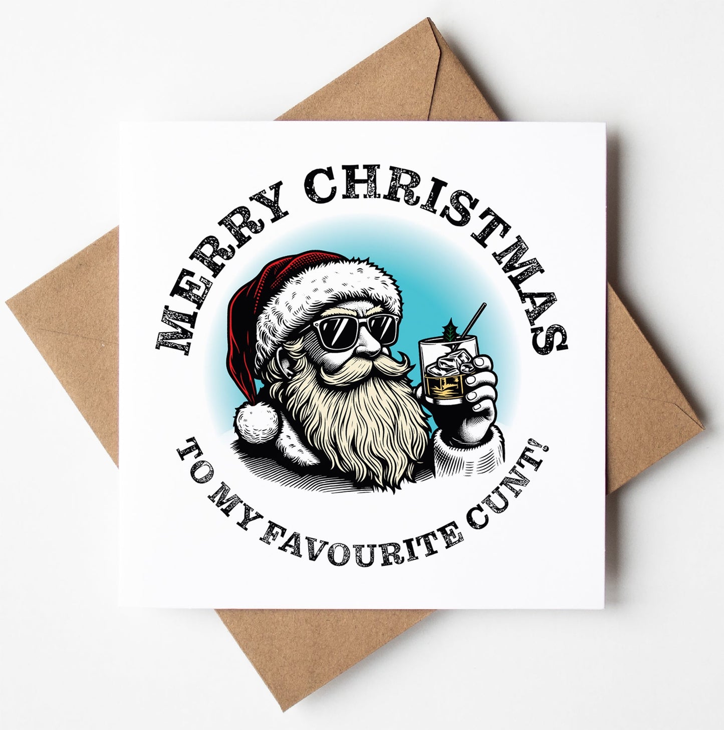Sunglass Santa's Merry Xmas To My Favourite Cunt Card (Pack of 6)