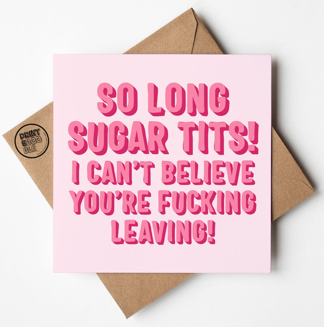 So Long Sugar Tits Type Card (Pack of 6)