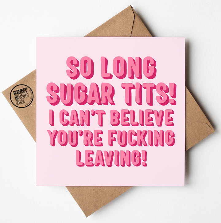 So Long Sugar Tits Type Card (Pack of 6)