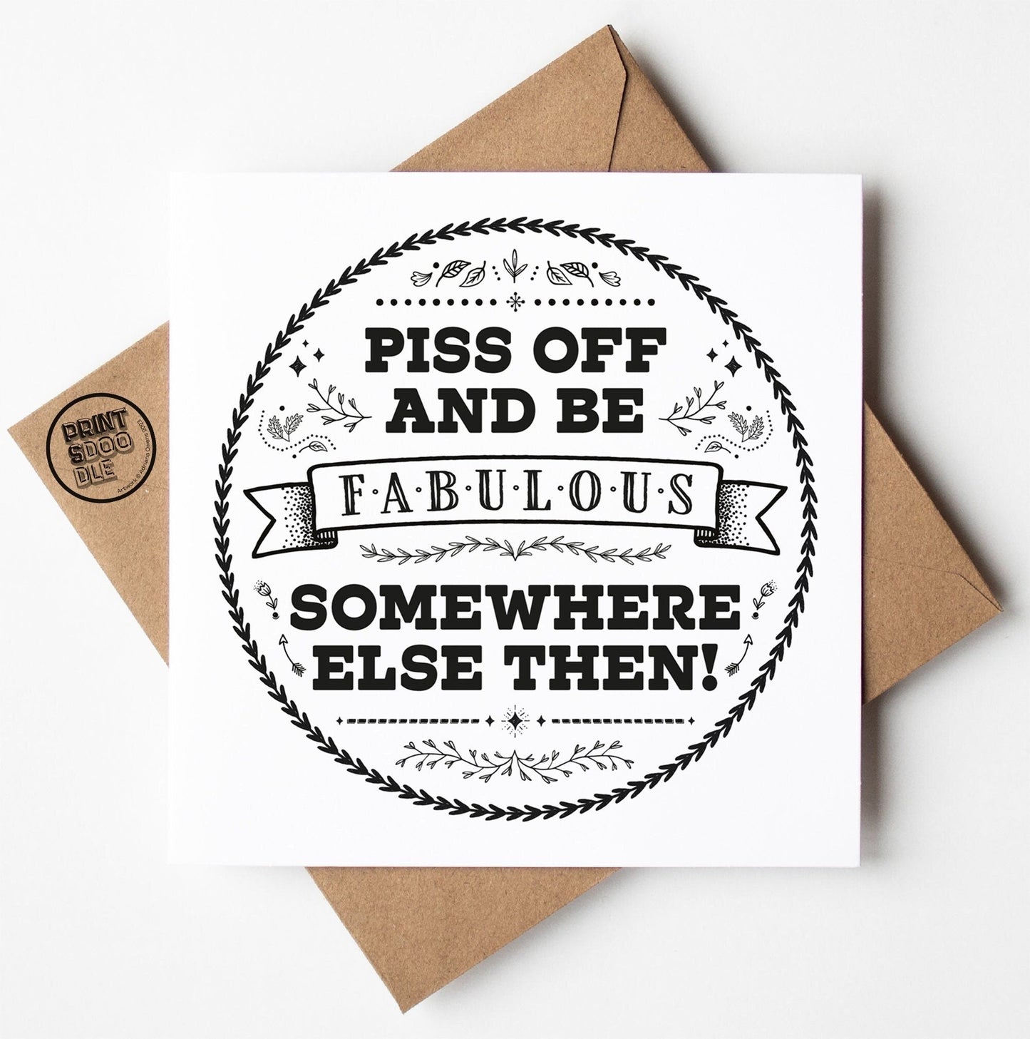 Piss Off Fabulous Scandi Card (Pack of 6)